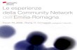 Le esperienze della Community Network dell’Emilia-Romagna · Si scrive PiTER, si legge Piano telematico dell’Emilia-Romagna: strumento di programmazione previsto nella L.R. 11/2004