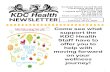 Kwakiutl District Council Health Laichwiltach Health …...2002/06/20  · 5. Tips from the KDC Health MHA Team: 5 Tips for dealing w/ panic attacks 6. Nurse Allie & Nutritionist Kathleen’s