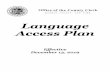 Language Access Plan - Monroe County, New York · 12/13/2019  · customer needs an American Sign Language (ASL) interpreter, the Clerk’s Office will continue to use the local sign