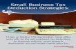 Small Business Tax Deduction Strategies · Small Business Tax Deduction Strategies 13 tips on Section 179 depreciation, home office write-offs for the self-employed, tax deductions