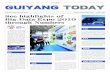 August 2019 (the Thirteenth Issue) Guiyang Foreign Affairs ... · 今日贵阳 August 2019 (the Thirteenth Issue) Guiyang Foreign Affairs Office Guiyang Daily GUIYANG TODAY On May