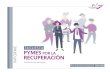 ENCUESTA INFORME PYMES RECUPERACIÓN POR LA · RECUPERACIÓN Fundación Caja de Burgos Área de Dinamismo Empresarial | MAYO 2020 ENCUESTA INFORME. PMES POR LA RECPERACIN ENCUESTA