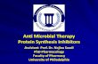 Anti Microbial Therapy Protein Synthesis Inhibitorsphiladelphia.edu.jo/academics/nsaadi/uploads/Anti... · 2017. 12. 17. · Protein Synthesis Inhibitors are: 1. Tetracyclines 2.