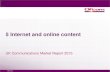 5 Internet and online content - Home - Ofcom · 5 Internet and online content UK Communications Market Report 2015 . Figure 5.1 1 Note: With the exception of internet, and internet