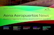Issue 03 Aena Aeropuertos News0.… · Aeropuertos News. Quarterly magazine for airlines, airports and tour-operators. September – November 2013. Issue 03. Quick News. Latest News
