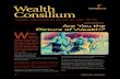 Wealth Consilium · Author Tom Corley has studied the habits of the wealthy and the poor. Corley shared his observa - tions in his book Rich Habits; The Daily Success Habits of Wealthy