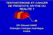 Testosterone et Prostate - SFMSsfms.free.fr/cube/2008-sfms-Amar01.pdfTestosterone et prostate Les faits • Le traitement par testosterone n’est pas le contraire de la castration