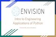 Applications of Python Intro to Engineering - UBC … to...Intro to Engineering Applications of Python Presented By: Joshua Donaldson Agenda Presentation - 2 min: Python Background