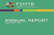 ANNUAL REPORT - FSMTB · In a 12-month period, the website hosted approximately 750,000 page views. SOCIAL MEDIA FSMTB shares organizational news and regulatory information with the