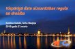 Vispārīgā datu aizsardzības regula un drošība · Vispārīgā datu aizsardzības regula un drošība Katrīna Sataki, Iveta Skujiņa 2018.gada 21.marts. Eiropas Savienības