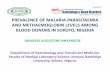 Malaria and methaemoglobin level - OMICS Group€¦ · Statement of the problem • Malaria is one of the world’s deadliest diseases affecting people particularly in tropical and