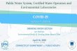 COVID-19 for Water Utilities COVID-19...April 16, 2020 COVID-19 for Water Utilities Certified Water Operators Environmental Laboratories WEBINAR SERIES Webinar # 6 DRINKING WATER SECTION
