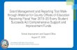 Grant Management and Reporting Tool Walk - through Webinar ... · Grant Management and Reporting Tool Walk - through Webinar for County Offices of Education ... • Please ensure