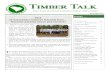 Timber Talk - scloggers.com · timber harvesting and forestry professionals, forest products, forestry practices and how our industry conducts its business as stewards of our state’s