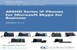 400HD Series IP Phones for Skype for Business Release Notes · Version 3.1.1 7 400HD Series IP Phones for Skype for Business 1 Introduction This document describes the new features