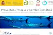 Proyecto EuroCigua y Cambio Climático| COP25 Madrid, 2019 · 2019. 12. 5. · Proyecto EuroCigua y Cambio Climático| COP25 Madrid, 2019 Actualmente, CFP es el tipo de intoxicación