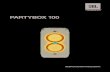PARTYBOX 100 · 2020. 4. 30. · De PARTYBOX 100 zijn ontworpen voor gebruik met 100-240 volt, 50/60Hz wisselstroom. Aansluiting op andere netspanning dan waarvoor uw product is bedoeld,