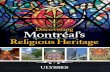 Discovering Montréal's Religious Heritage · 2018. 4. 13. · their treasure trove of breathtaking works of art: cathedrals, basilicas, churches, shrines, synagogues, and temples
