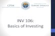 INV 106: Basics of Investing - tos.ohio.gov...Basics of Investing. Presenter •Jennifer Trowbridge, CFA •Co-Founder and Portfolio Manager •RedTree Investment Group •888-596-2293