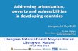 Addressing urbanization, poverty and vulnerabilities …sustainabledevelopment.un.org/content/unosd/documents...Jakarta 9 769 3,03 Coastal 1 hazard No hazard 5th-7th d. 1st-4th d.