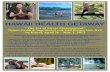 HAWAII HEALTH GETAWAY - Diabetes Education Services · 2015. 8. 27. · HAWAII HEALTH GETAWAY “The Art of Stress Management” Holistic Health & Yoga Retreat with John Rettger,