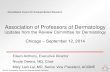Association of Professors of Dermatology Annual Meeting... · © 2014 Accreditation Council for Graduate Medical Education NAS –Phase II: July 1st, 2014