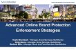 Advanced Online Brand Protection Enforcement Strategies · 2020. 5. 24. · Keefer Brumbach – Manager, Brand Services, MarkMonitor Kirby Barno – Manager, Brand Services, ... SEO
