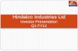 Hindalco Industries Ltd Board Meeting · 2015. 3. 19. · Nifty Sulfide Production declined 24%… 15,665 11,888 0 2,000 4,000 6,000 8,000 10,000 12,000 14,000 16,000 18,000 Q1 FY11