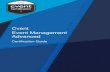 Cvent Event Management Advanced Pre… · Cvent Event Management Advanced Certification Guide. CVENT INC 2 .0 CVENT EVENT MANAGEMENT ADVANCED A Certified Event Management Advanced