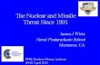 The Nuclear and Missile Threat Since 1991 · 2017. 2. 22. · • 1) An EMT -team [an electromechanical maintenance team consisting of enlisted missile maintainers] has penetrated