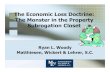 The Economic Loss Doctrine: The Monster in the Property … · 2017. 2. 10. · The Economic Loss Doctrine: The Monster in the Property Subrogation Closet Ryan L. Woody Matthiesen,
