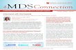 the MDS Connection · 2014. 6. 18. · VOLUME 5, NUMBER 3, JUNE 2014 • APLASTIC ANEMIA & MDS INTERNATIONAL FOUNDATION 3 Patient Education Treatment Profiles Treatment with FDA-Approved