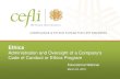 Ethics - cefli.org€¦ · COMPLIANCE & ETHICS FORUM FOR LIFE INSURERS Ethics Administration and Oversight of a Company's Code of Conduct or Ethics Program Educational Webinar