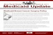 Medicaid Breast Cancer Surgery Policy · 24 – Ambulatory Surgical Center (free-standing) 49 – Independent Clinic (Valid only for orthodontia provided in a free-standing clinic).