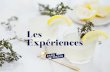 Les Expériences - Paris ZigZag · 2018. 4. 10. · « à la découverte des vins » Cours d’œnologie & dégustation de vins avec un sommelier dans une dixaine d’établissements