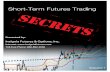 Commodity Futures Trading - Table of Contents · 2014. 10. 1. · and future installments I can share my philosophy on trading. My philosophy is very simple: most traders lose money