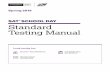 Standard Testing Manual - SAT Suite of Assessments · This manual is for proctors’ use for SAT School Day testing only (not Saturday or Sunday testing) in spring 2019. Please do