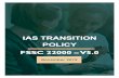 IAS TRANSITION POLICY...FSSC 22000 Version 5.0 IAS Transition Policy 3 INTRODUCTION The FSSC 22000 Scheme sets out the requirements for Certification Bodies, Accreditation Bodies and