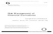 Risk Management of Financial Derivativesmim.ac.mw/books/Risk Management.pdf · Risk Management of Financial Derivatives. Comptroller’s Handbook . Narrative - January 1997, Procedures
