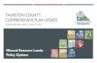 Thurston County Comprehensive Plan Update...Burfoot Park WILDLIFE REFUGE, NATURAL AREA, CONSERVATION AREA OR PRESERVE Areas that are devoted to protection of a specific natural resource,