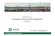 European Universities Network...Universities of the Future” The Guild – European Research Intensive Universities (23.03.2018) [Aarhus, Oslo, Wien, KCL, Ghent, Uppsala, … “Building