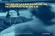 TOIMINTAKERTOMUS JA TILINPÄÄTÖS 2016 - Ilmarinen...TILINPÄÄTÖS 2016 Ilmarinen • Porkkalankatu 1, Helsinki • FI-00018 Helsinki • Porkkalagatan 1, Helsingfors Puh / Tfn