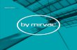 by mirvac - Annual report · 2016. 11. 8. · mirvAc group ANNUAL REPORT 2013 03 financial, capital management and operational highlights Key financial highlights for the year ended