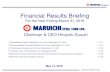 Financial Results Briefing · 2016. 7. 14. · Devoted to Steel Tubes Financial Results Briefing For the Year Ending March 31, 2016. Chairman & CEO Hiroyuki Suzuki. I. Consolidated