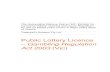 Public Lottery Licence...page ii Public Lottery Licence – Gambling Regulation Act 2003 (Vic) 11 Bloc Agreements 15 12 General 15 12.1 The Act prevails 15 12.2 Severability 15 12.3