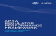 APRA Regulator Performance Framework 2016-2017 Self … · used to conduct an annual self-assessment of performance and to identify areas for improvement. APRA established a set of