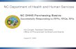 NC Department of Health and Human Services · 2020. 8. 28. · NC DHHS Purchasing Basics: Successfully Responding to RFPs, RFQs, RFIs Iris Cooper, Assistant Secretary Office of Procurement