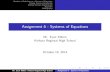 New Assignment 6 - Systems of Equationskillornmath.weebly.com/.../systems_of_equations_notes.pdf · 2019. 10. 4. · Solving Systems Graphically Solving Systems Algebraically Appendix