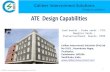 ATE Design Capabilities...Caliber is known for its Quality and Quick Turn arounds. Exclusive teams for Library, ATE routing, Signal Integrity, Quality control, CAM validation and in-house