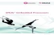 SPEAr Embedded Processors - Hybrid Electronics · 2014. 7. 1. · SPEAr® – Embedded Microprocessor SPEAr® Devices, based on ARM Core Architecture, offer Substantial Processing